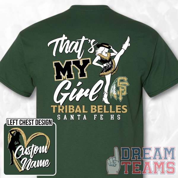 Santa Fe Indians Tribal Belles - That's My Girl*